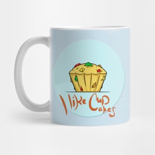 I like cupcakes ! Mug